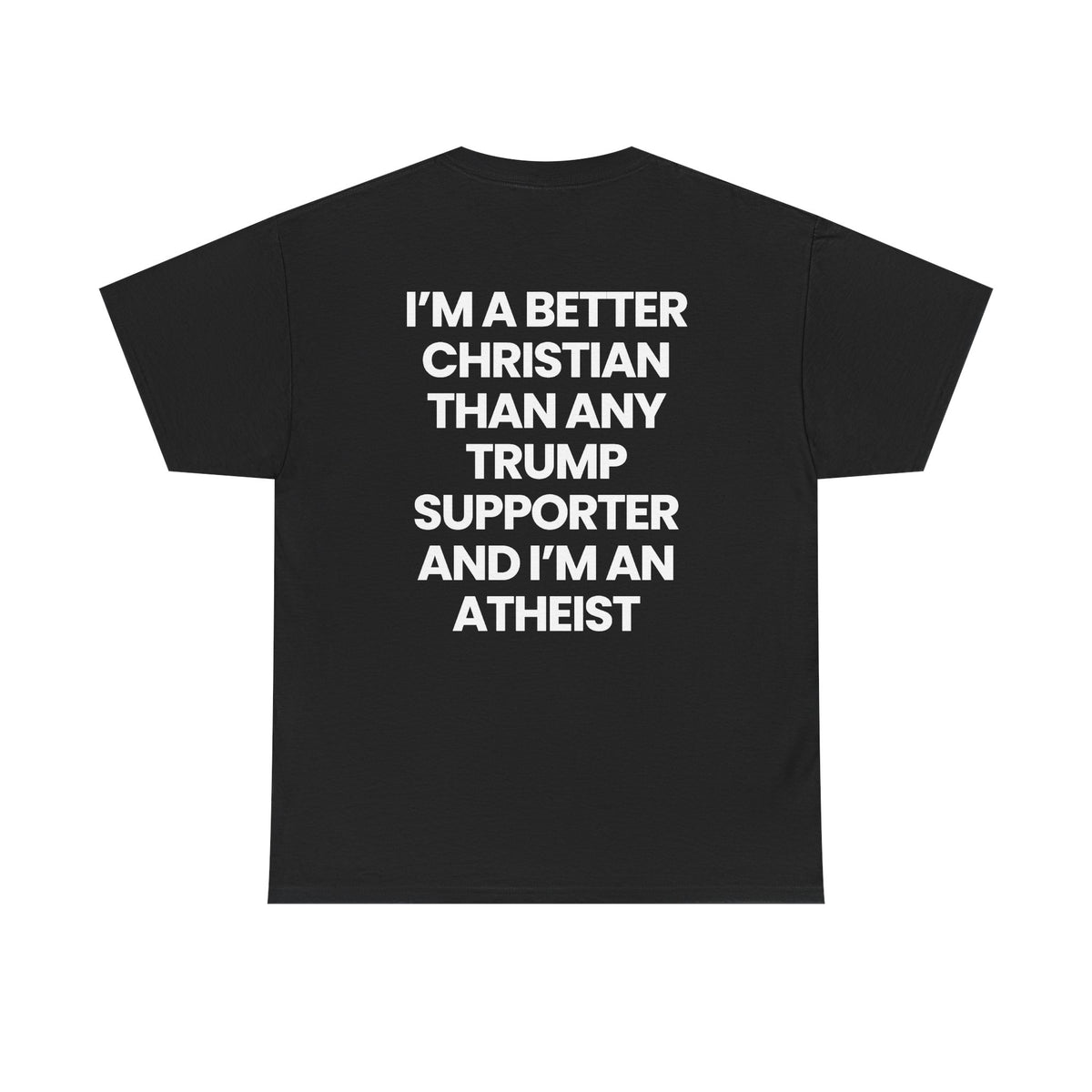 I'm a better Christian than any Trump Supporter