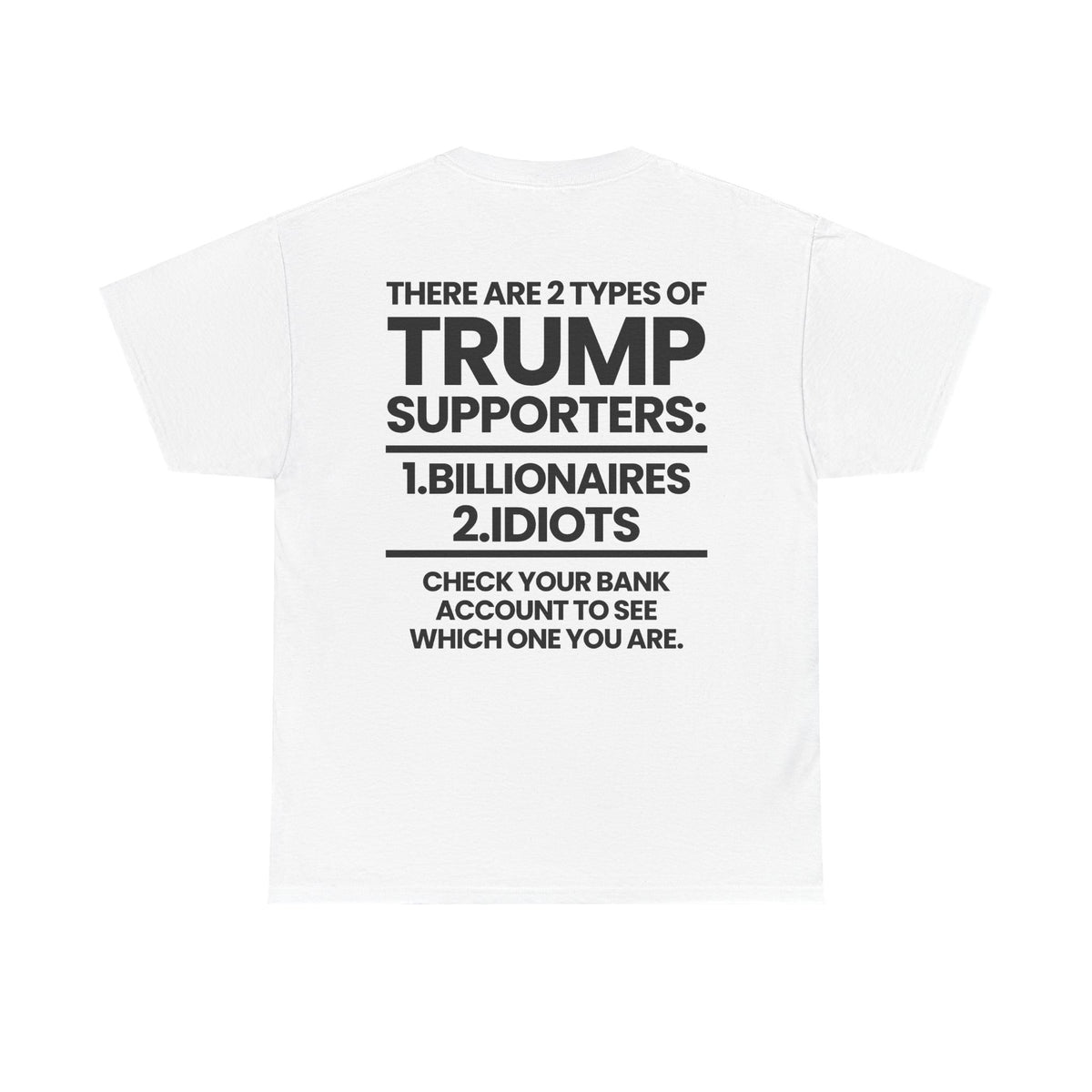 There are 2 types of Trump Supporters